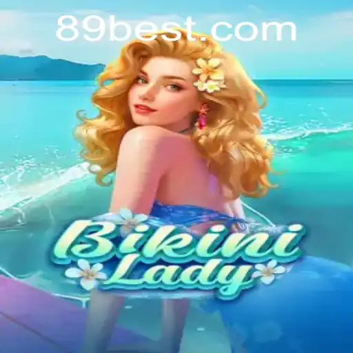 Descubra o Universo de BikiniLady: Regras e Diversão com 89 BET