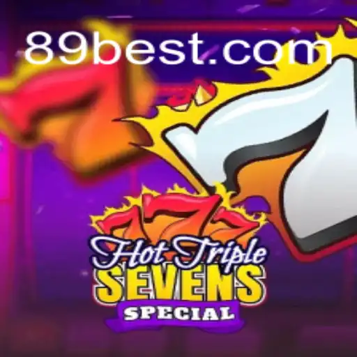 HotTripleSevensSpecial: Descubra as Regras e a Empolgante Jogabilidade do Jogo com 89 BET